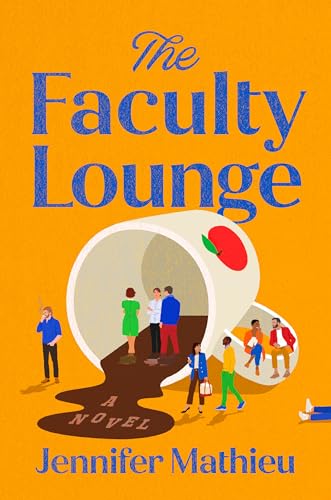 Sweet Listens: The Faculty Lounge by Jennifer Mathieu